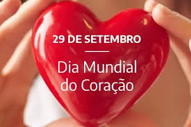Dia Mundial do Coração.