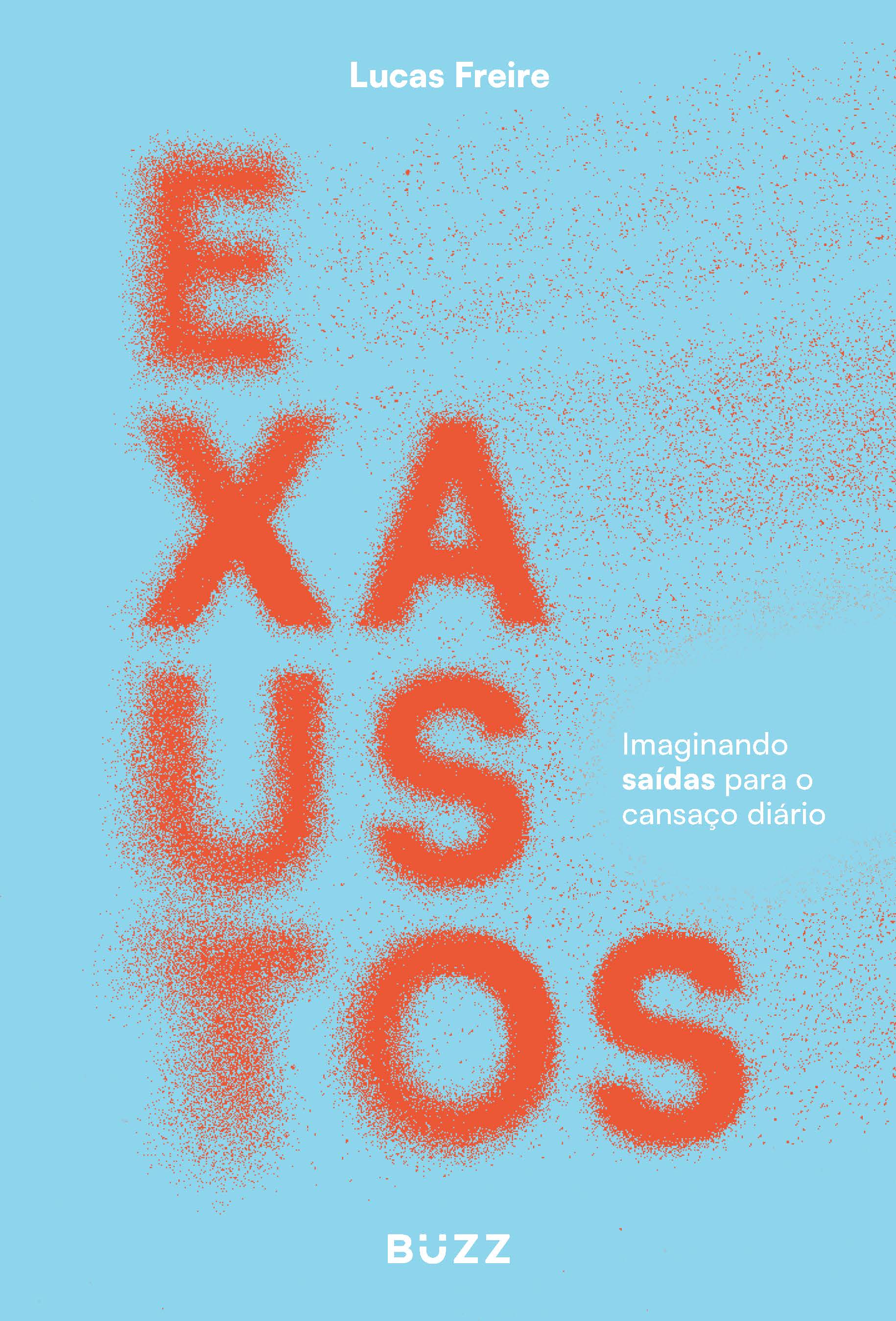 Por que estamos tão cansados?