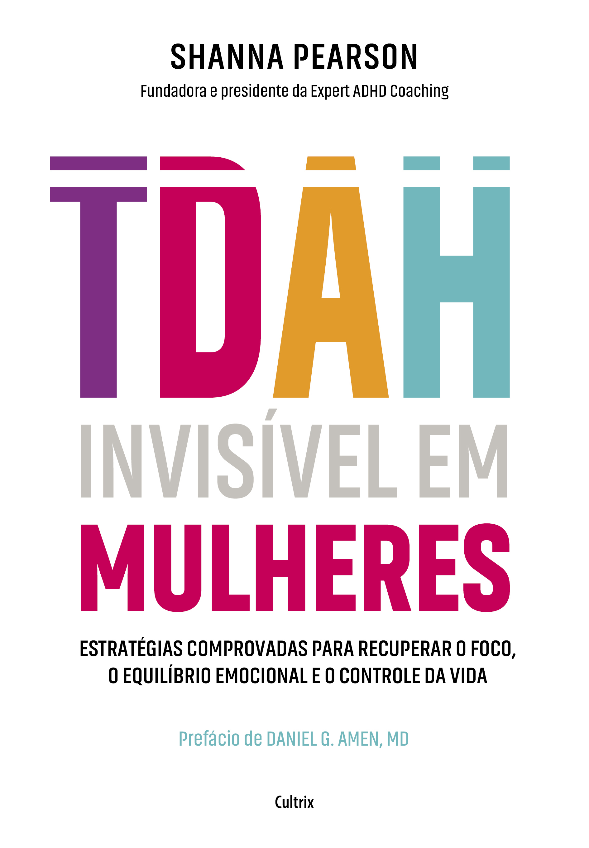 ​Livro aborda TDAH em mulheres e discute sobrecarga emocional, foco e organização na vida adulta