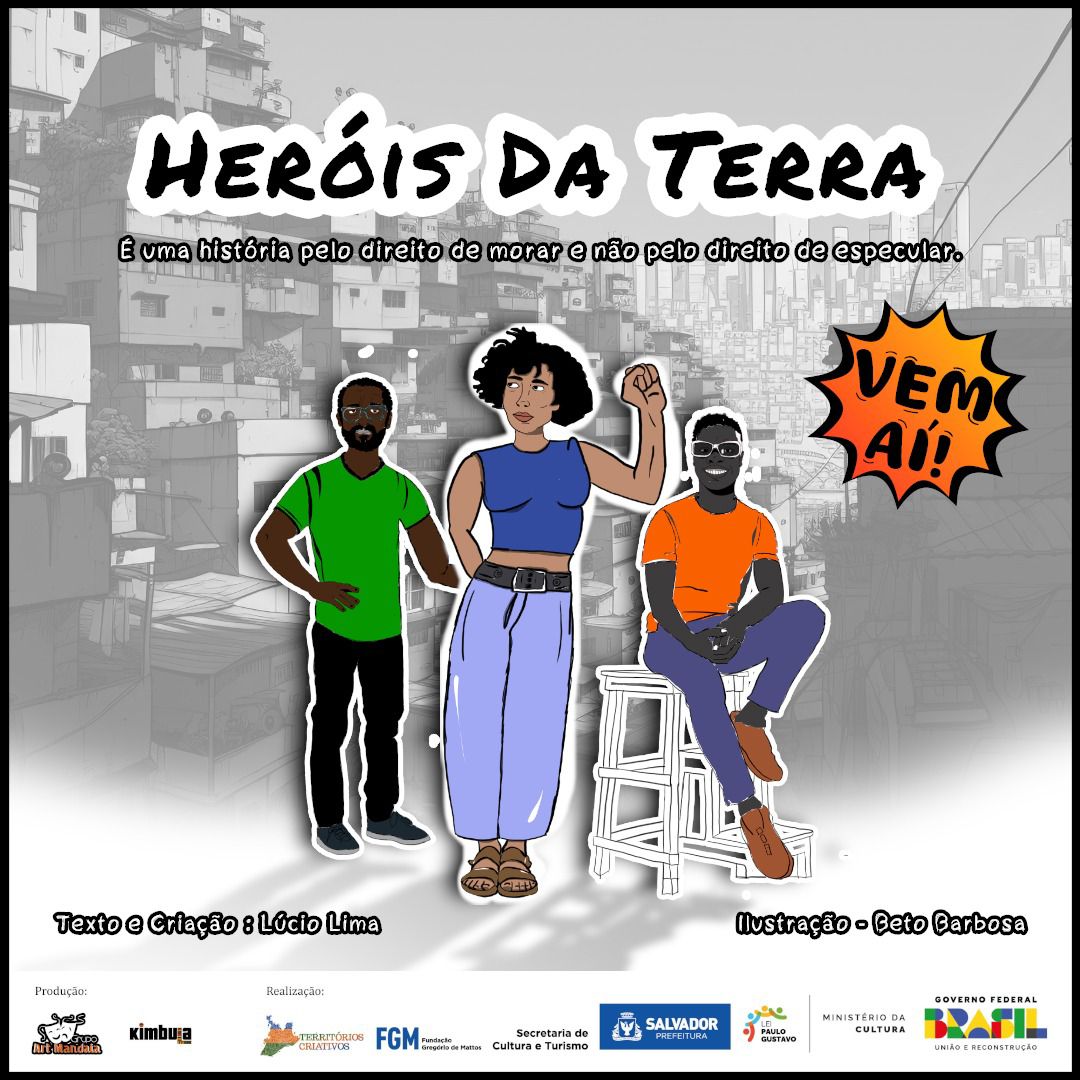 HQ retrata luta por moradia em Salvador e será lançada neste sábado (21)