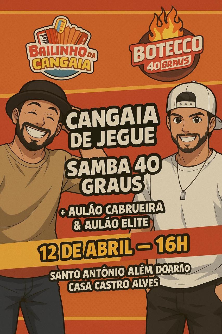 "Bailinho da Cangaia" acontece dia 12 de abril (sábado) no Santo Antônio Além do Carmo