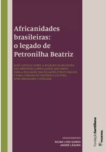 Lançamento do livro ‘Africanidades brasileiras: o legado de Petronilha Beatriz’