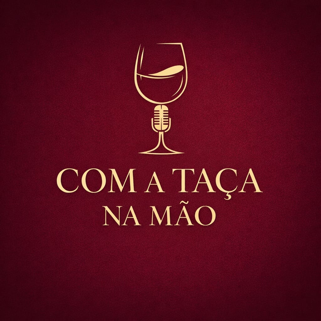Com a Taça na Mão 03 - Vinhos brasileiros